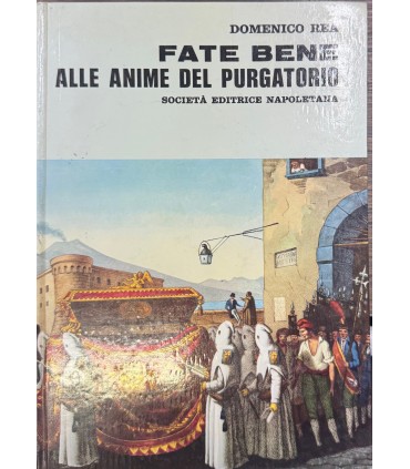 Fate bene alle anime del purgatorio.