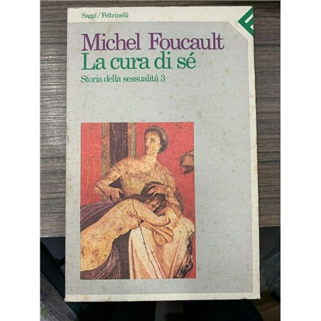 La cura di sé. Storia della sessualità 3