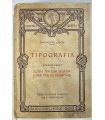 Tipografia. Volume Primo. Guida per chi stampa e per chi fa stampare.