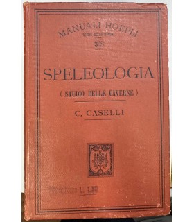 Speleologia. (Studio delle caverne).