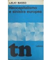 Neocapitalismo e sinistra europea.