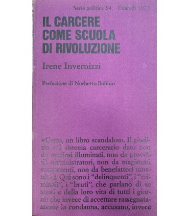 Il carcere come scuola di rivoluzione.