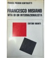 Francesco Misiano. Vita di un internazionalista.