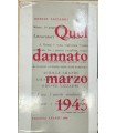 Quel dannato marzo 1943.