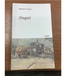 E Zingare. Zingari