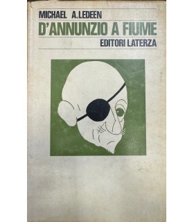 D'Annunzio a Fiume.