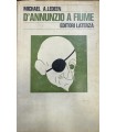 D'Annunzio a Fiume.