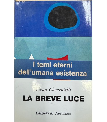 La breve luce.