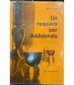 Un requiem per Addolorata.