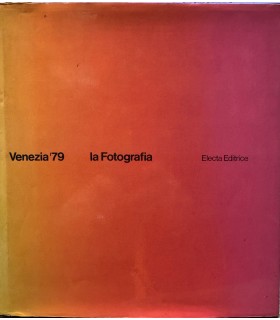 Venezia '79. La fotografia.