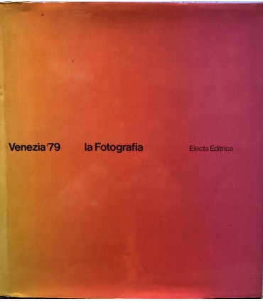 Venezia '79. La fotografia.