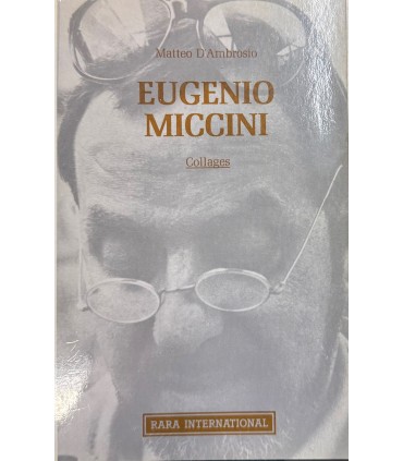 Eugenio Miccini. Collages.