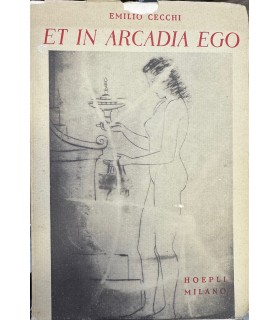Et in Arcadia ego.