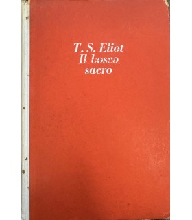 Il bosco sacro. Saggi di Poesia e di Critica.