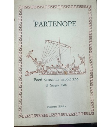 Partenope. Poeti Greci in napoletano.