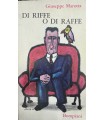 Di Riffe o di raffe.