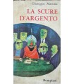 La scure d'argento.