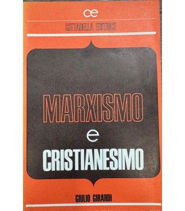 Marxismo e cristianesimo.