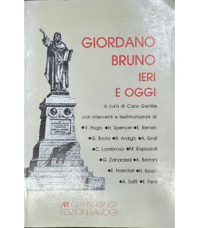 Giordano Bruno ieri e oggi.