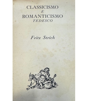 Classicisimo e romanticismo tedesco.