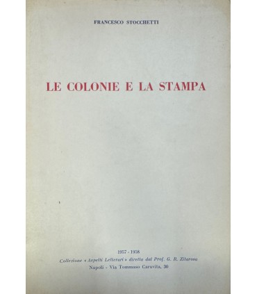 Le colonie e la stampa.