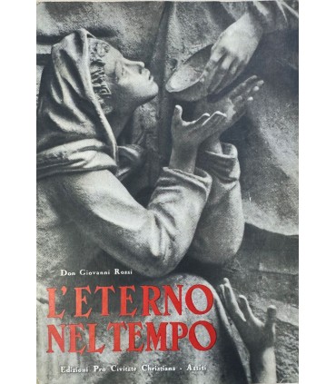 L'eterno nel tempo.