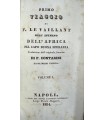 Primo viaggio di F.F.V. nell'interno dell'Africa per capo buona speranza.