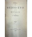 Storia del medio evo specialmente d'Italia.