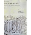 Libertà e dogma.