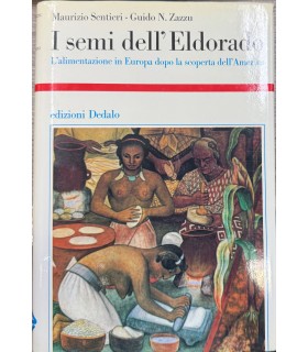 I semi dell'Eldorado.