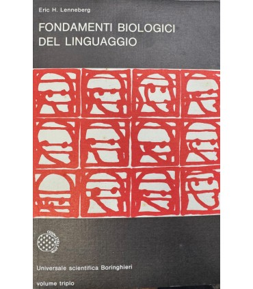 Fondamenti biologici del linguaggio.
