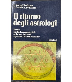 Il ritorno degli astrologi.