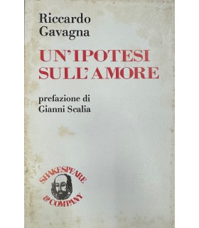 Un'ipotesi sull'amore.