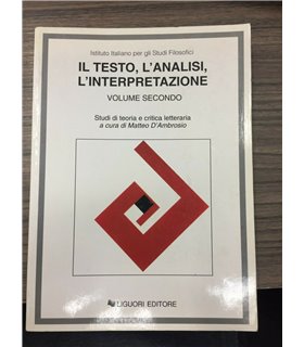 Il testo, l'analisi, l'interpretazione. Volume secondo