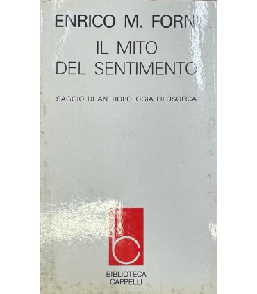 Il mito del sentimento.