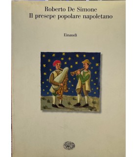 Il presepe popolare napoletano.