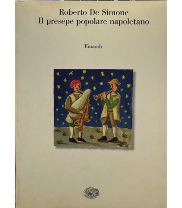 Il presepe popolare napoletano.