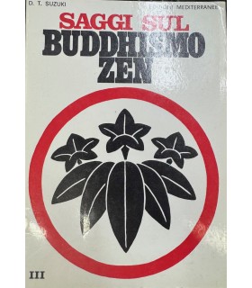 Saggi sul buddhismo zen. Vol. III