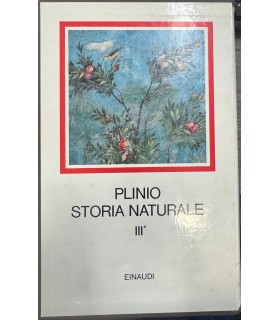 Storia naturale III*. Botanica. I. Libri 12 29