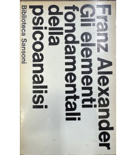 Gli elementi fondamentali della psicoanalisi.