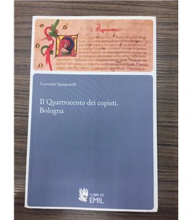 Il Quattrocento dei copisti. Bologna