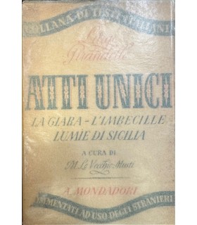 La giara. L'imbecille. Lumie di Sicilia.