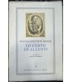 Lo cunto de li Cunti ovvero Lo trattenimento de peccerille. 2 voll.