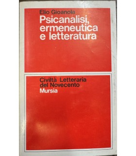 Psicoanalisi ermeneutica e letteratura.
