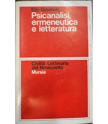 Psicoanalisi ermeneutica e letteratura.