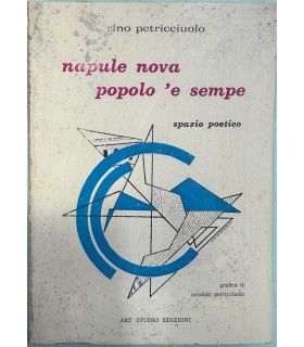 Napule nova popolo 'e sempe.