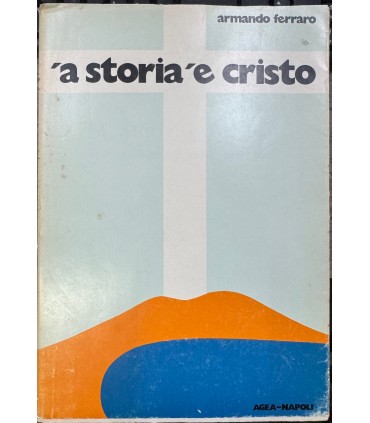 'A storia ' e Cristo.