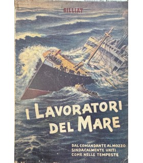 I lavoratori del mare.