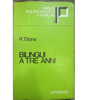 Bilingui a Tre anni.