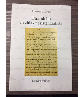 Pirandello in chiave esistenzialista